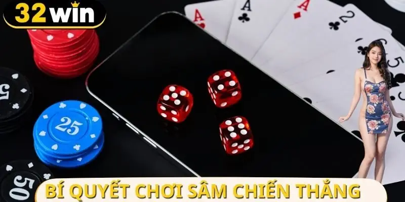 Bí Quyết Chơi Sâm